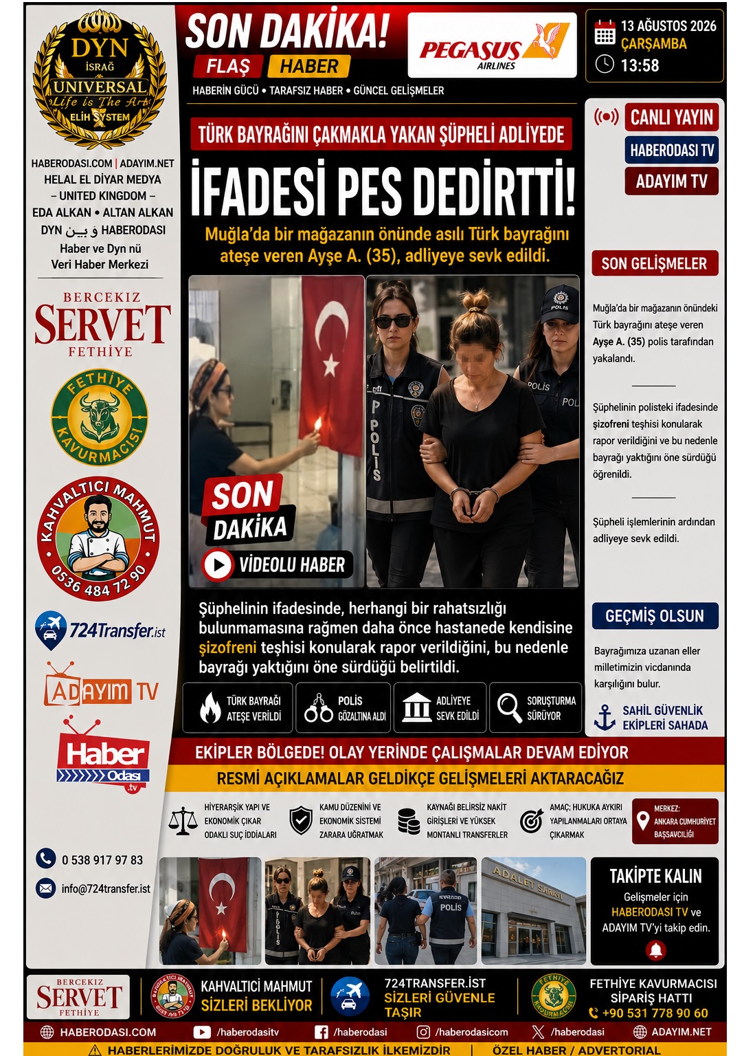🔴 ÖZEL HABER | MUĞLA TÜRK BAYRAĞINI ATEŞE VEREN ŞÜPHELİ ADLİYEDE: POLİSTEKİ İFADESİNDE DİKKAT ÇEKEN İDDİA
