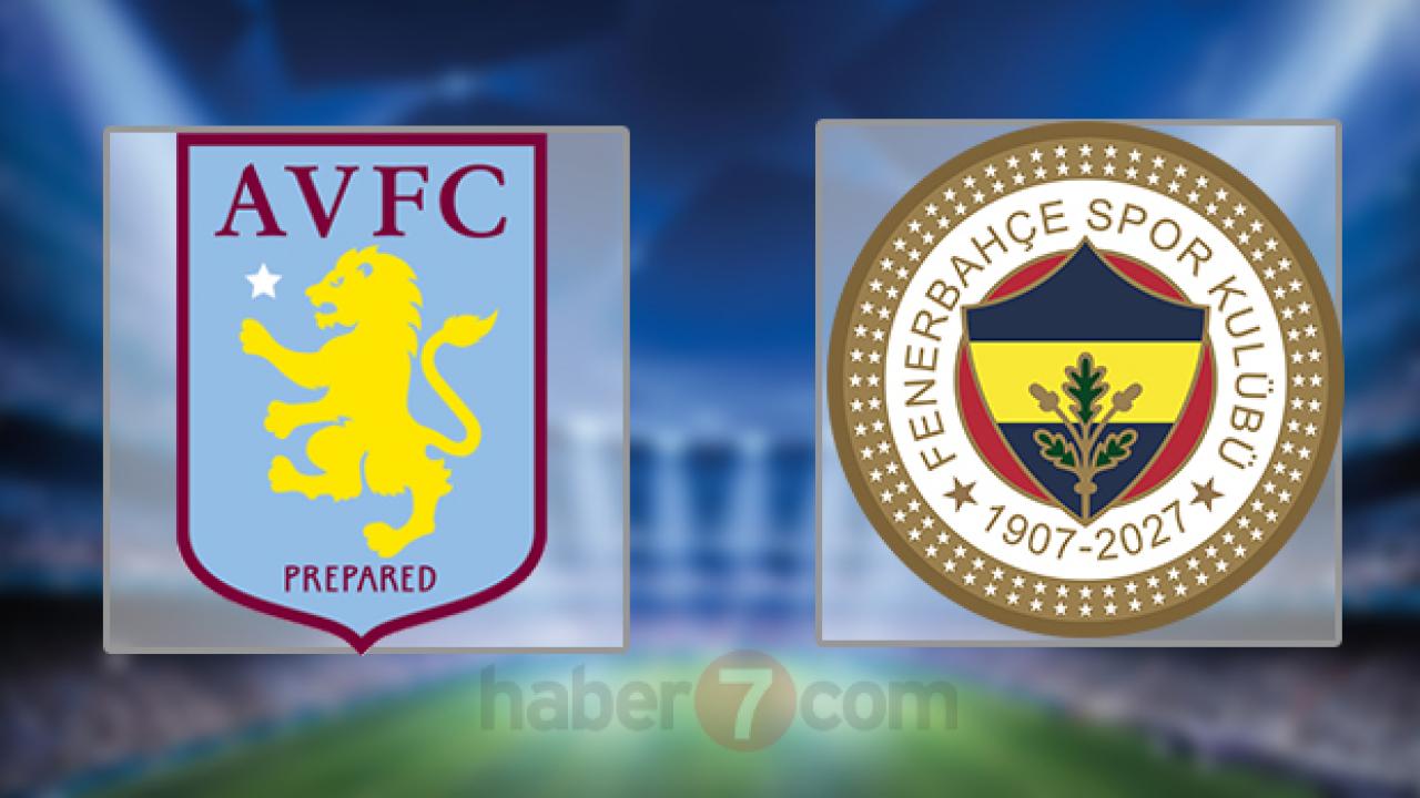 Aston Villa - Fenerbahçe maçı ne zaman, şifresiz mi yayınlanacak?