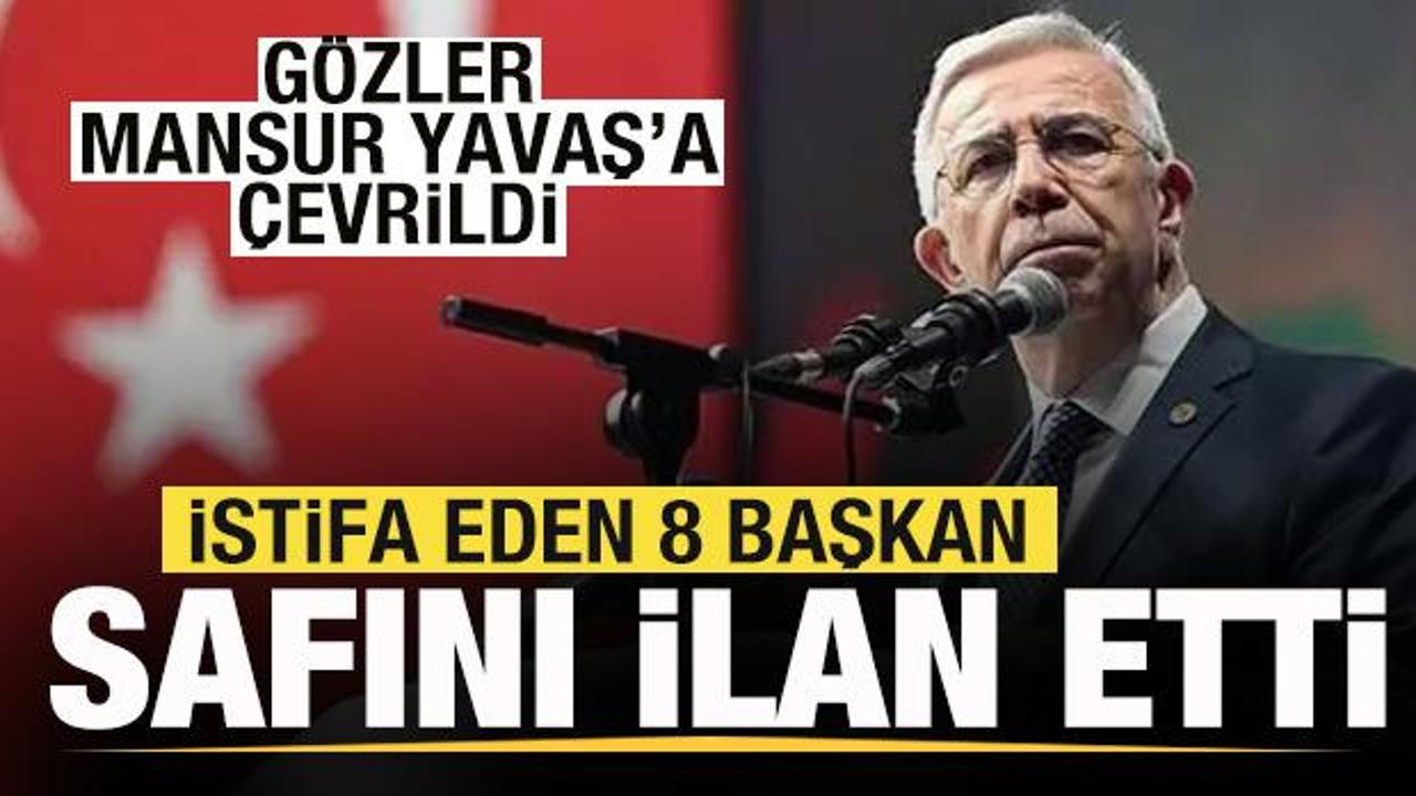 İstifa eden 8 başkan safını ilan etti! Gözler Mansur Yavaş'a çevrildi