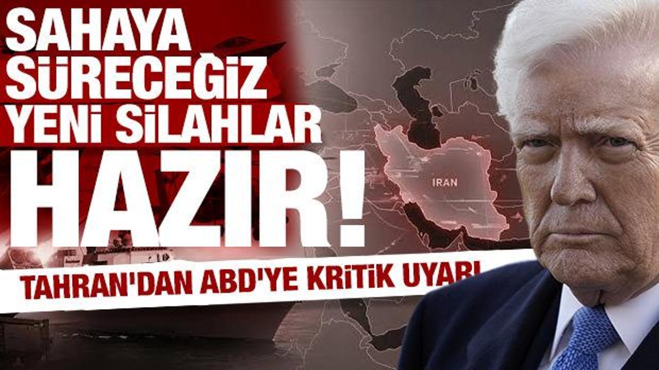Tahran'dan Washington’a “yeni silahlar” uyarısı!