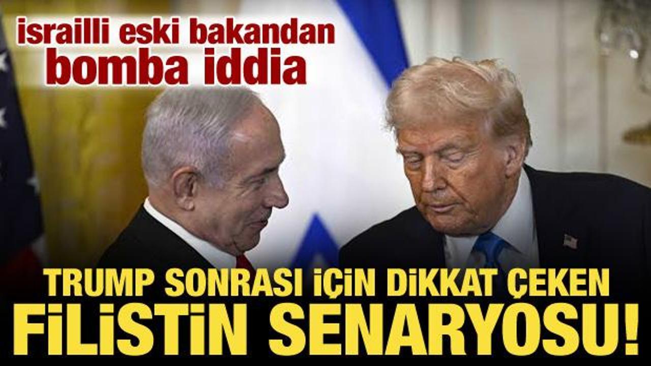 İsrailli eski bakandan bomba iddia: Trump sonrası Filistin tanınacak!