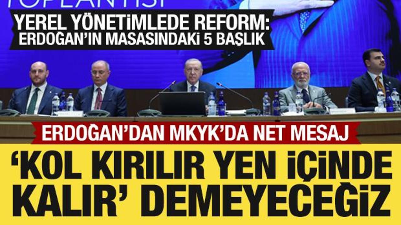 Cumhurbaşkanı Erdoğan'ın AK Parti MKYK'daki sözleri dikkat çekti