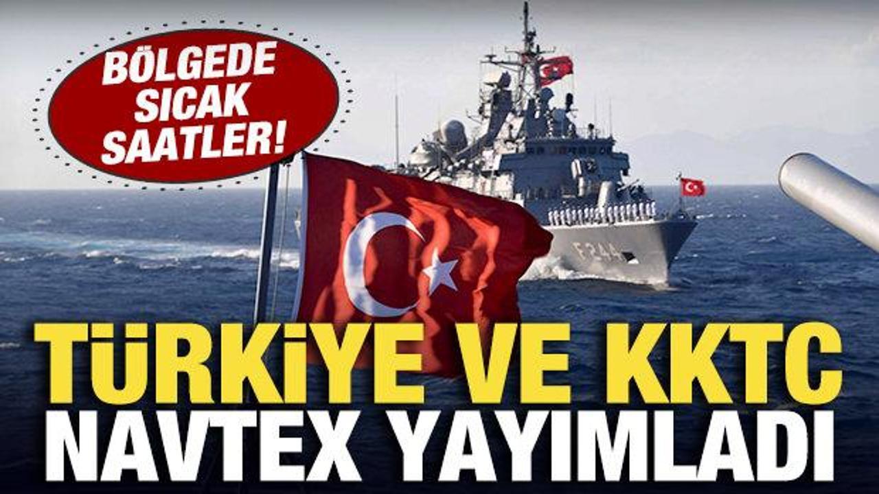 Türkiye ve KKTC, Akdeniz'de NAVTEX yayımladı